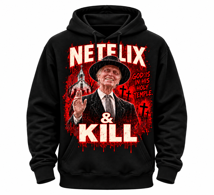 Men’s Hoodie: Netflix & Kill — His Holy Temple