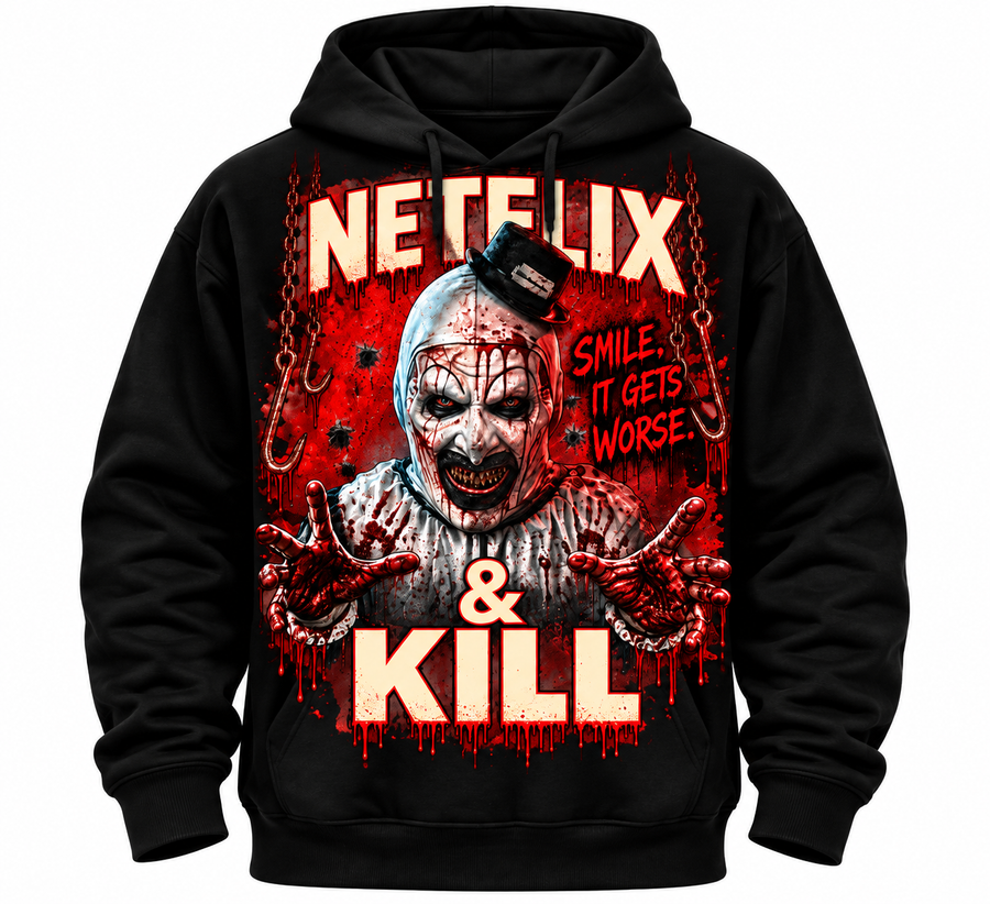 Men’s Hoodie: Netflix & Kill — Smile, It Gets Worse